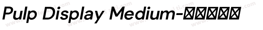 Pulp Display Medium字体转换